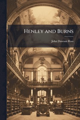 bokomslag Henley and Burns