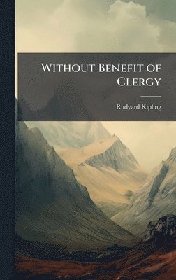 Without Benefit of Clergy