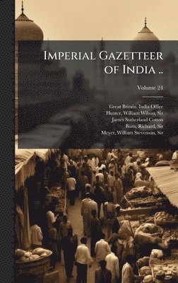 James Sutherland 1847-1918 Cotton - Imperial Gazetteer of India .., Inbunden