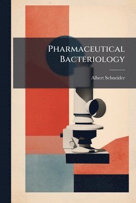 Pharmaceutical Bacteriology