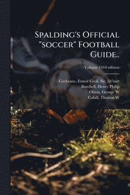 bokomslag Spalding's Official "soccer" Football Guide..