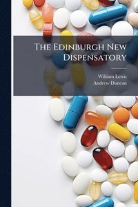 bokomslag Edinburgh New Dispensatory