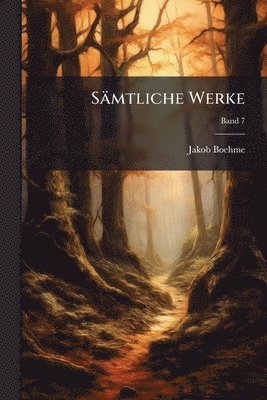 Jakob 1575-1624 Boehme - Sämtliche Werke, Häftad