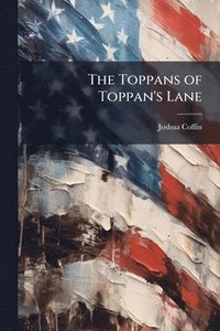 bokomslag Toppans of Toppan's Lane