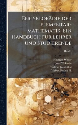 bokomslag Encyklopädie der elementar-mathematik. Ein handbuch fÃ1/4r lehrer und studierende