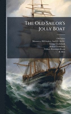 Old Sailor's Jolly Boat