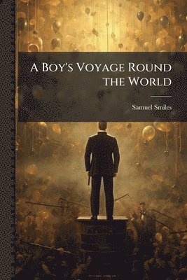 Boy's Voyage Round the World