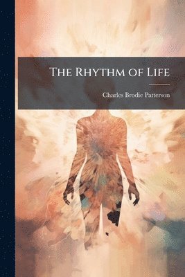 Rhythm of Life