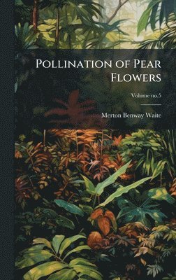Pollination of Pear Flowers