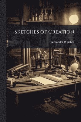 Sketches of Creation