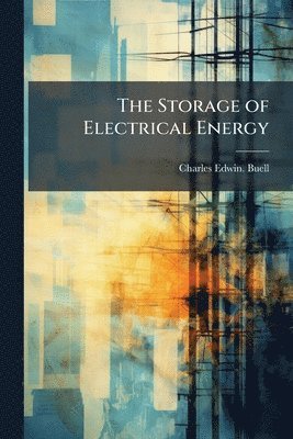 bokomslag Storage of Electrical Energy
