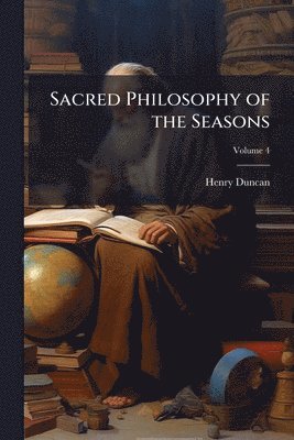 Sacred Philosophy of the Seasons