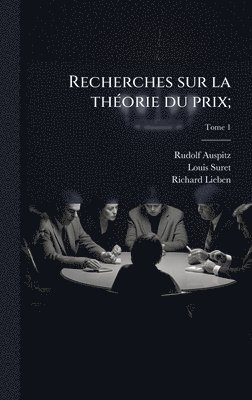 bokomslag Recherches sur la thÃ©orie du prix;