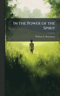bokomslag In the Power of the Spirit