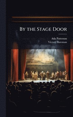 By the Stage Door