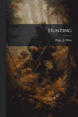 bokomslag Hunting