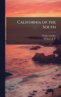 bokomslag California of the South