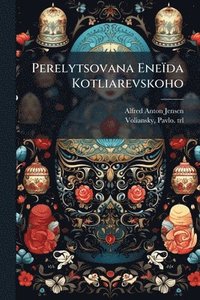 bokomslag Perelytsovana Eneïda Kotliarevskoho