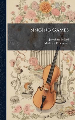 bokomslag Singing Games