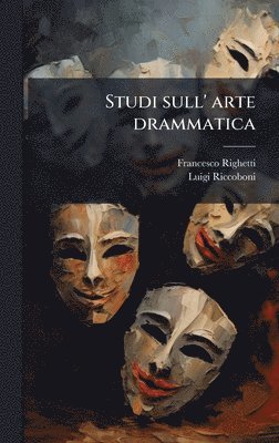 bokomslag Studi sull' arte drammatica