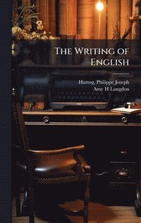 bokomslag Writing of English