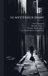 bokomslag mystÃ(c)rieux Jimmy