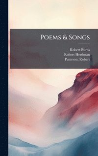 bokomslag Poems & Songs