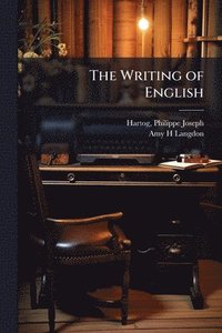 bokomslag Writing of English