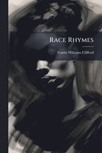 bokomslag Race Rhymes