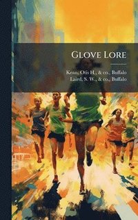 bokomslag Glove Lore