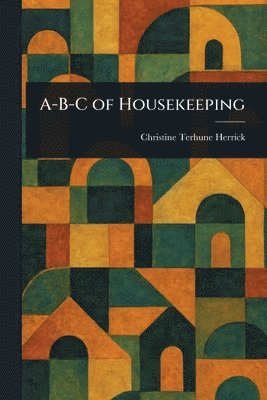 A-B-C of Housekeeping