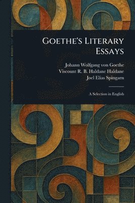 Goethe's Literary Essays