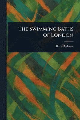Swimming Baths of London