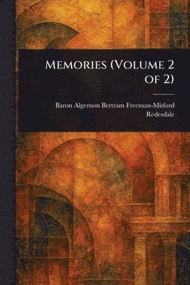 Memories (Volume 2 of 2)