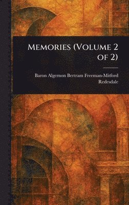 Memories (Volume 2 of 2)