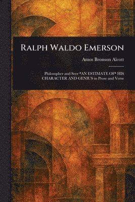 Ralph Waldo Emerson