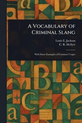 Vocabulary of Criminal Slang