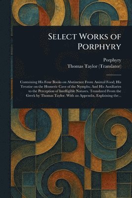 Select Works of Porphyry