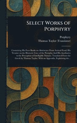 Select Works of Porphyry