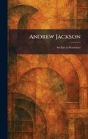 Andrew Jackson, Inbunden