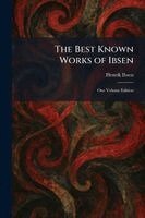 Henrik Johan Ibsen - Best Known Works of Ibsen, Häftad