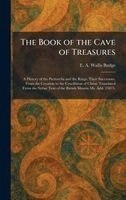 E a Wallis Budge - Book of the Cave of Treasures, Inbunden
