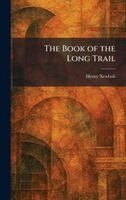 Henry Newbolt - Book of the Long Trail, Inbunden. Tillgänglighet: Lägg i varukorg