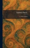 F J Foakes-Jackson - Saint Paul, Inbunden