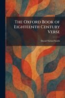 David Nichol Smith - Oxford Book of Eighteenth Century Verse, Häftad. Tillgänglighet: Lägg i varukorg