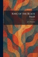 J U Nicolson - King of the Black Isles, Häftad