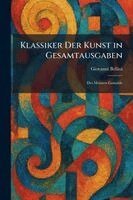 Giovanni Bellini - Klassiker Der Kunst in Gesamtausgaben, Häftad