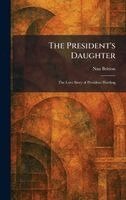 Nan Britton - President's Daughter, Inbunden