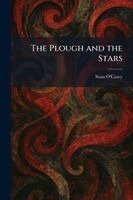 Sean O'Casey - Plough and the Stars, Häftad