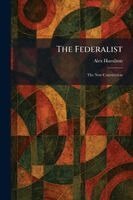Alex Hamilton - Federalist, Häftad